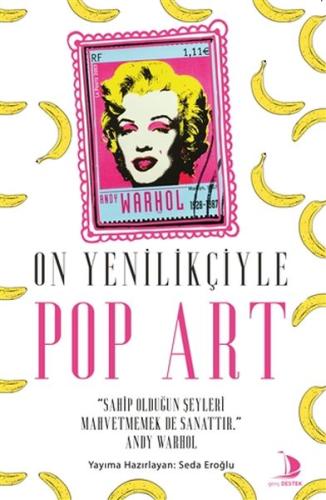 On Yenilikçiyle Pop Art %14 indirimli Seda Eroğlu