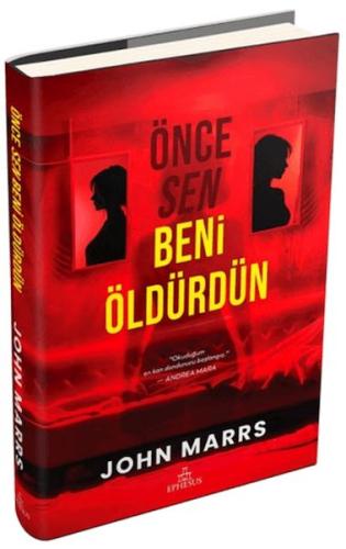 Önce Sen Beni Öldürdün John Marrs