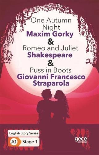 One Autumn Night - Romeo and Juliet - Puss in Boots - İngilizce Hikayeler A1 Stage1