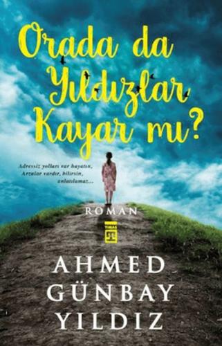 Orada da Yıldızlar Kayar mı ? %15 indirimli Ahmed Günbay Yıldız