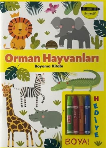 Orman Hayvanları Boyama Kitabı - Minik Ressamlar