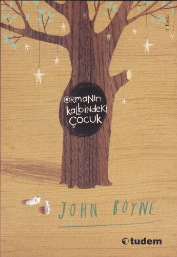 Ormanın Kalbindeki Çocuk John Boyne
