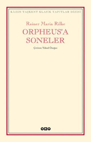 Orpheus'a Soneler Rainer Maria Rilke