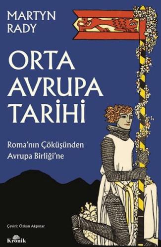 Orta Avrupa Tarihi Martyn Rady