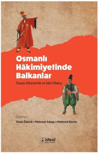 Osmanlı Hakimiyetinde Balkanlar Kolektif