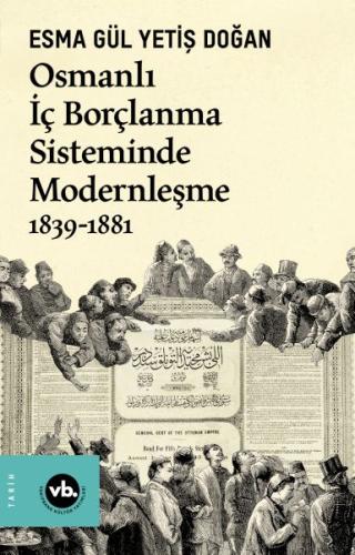 Osmanlı İç Borçlanma Sisteminde Modernleşme 1839-1881 %20 indirimli Es
