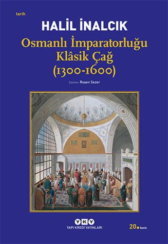 Osmanlı İmparatorluğu Klasik Çağ (1300-1600)
