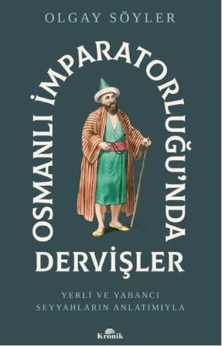 Osmanlı İmparatorluğunda Dervişler