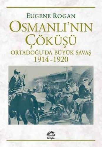 Osmanlı'nın Çöküşü