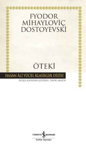 Öteki - Hasan Ali Yücel Klasikleri (Ciltli)