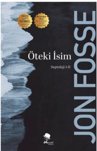 Öteki İsim - Septoloji I-II Jon Fosse