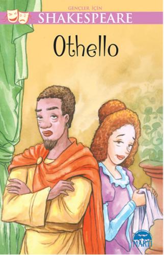 Othello / Gençler İçin Shakespeare