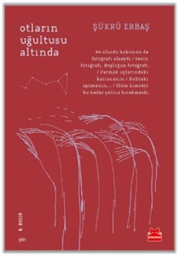 Otların Uğultusu Altında