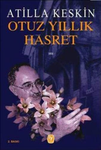 Otuz Yıllık Hasret %15 indirimli Atilla Keskin