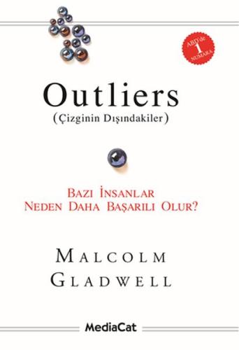 Outliers (Çizginin Dışındakiler) Bazı İnsanlar Neden Daha Başarılı Olu