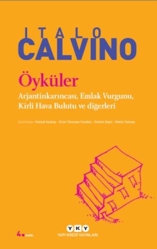 Öyküler Arjantinkarıncası, Emlak Vurgunu, Kirli Hava Bulutu ve Diğerleri - Modern Klasikler