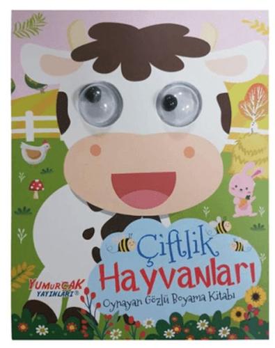 Oynayan Gözlü Boyama Kitabı – Çiftlik Hayvanları Kolektif