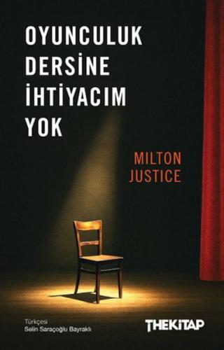 Oyunculuk Dersine İhtiyacım Yok Milton Justice