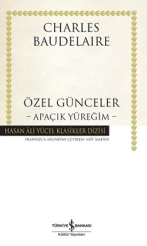 Özel Günceler - Apaçık Yüreğim - Hasan Ali Yücel Klasikleri