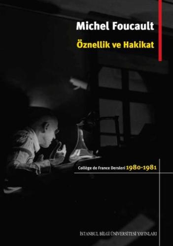 Öznellik ve Hakikat %3 indirimli Michel Foucault