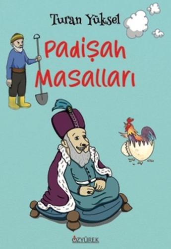 Padişah Masalları %30 indirimli Turan Yüksel