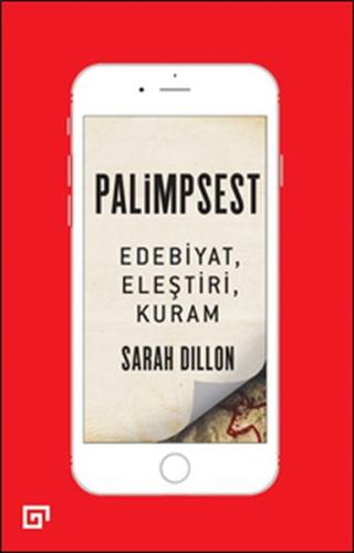 Palimpsest: Edebiyat, Eleştiri, Kuram Sarah Dillon
