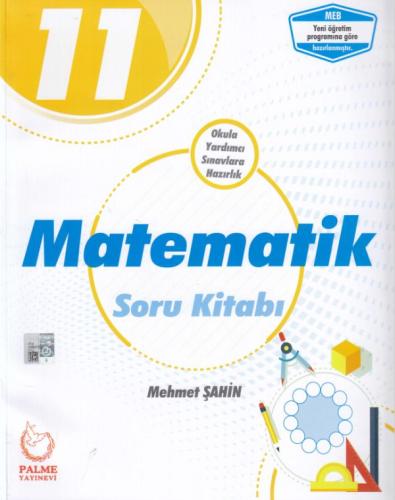 Palme 11.Sınıf Matematik Soru Kitabı (Yeni) Mehmet Şahin