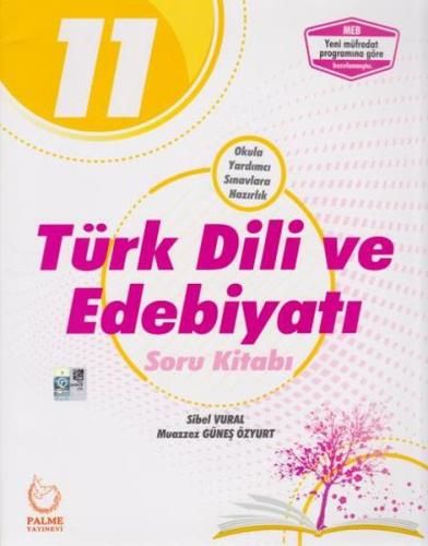 Palme 11. Sınıf Türk Dili ve Edebiyatı Soru Kitabı (Yeni) Sibel Vural 