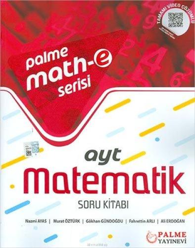 Palme AYT Matematik Soru Kitabı Math-e Serisi (Yeni) Nazmi Ayas