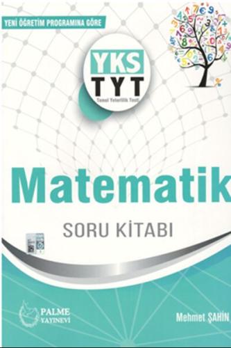 Palme YKS TYT Matematik Soru Kitabı (Yeni) Mehmet Şahin