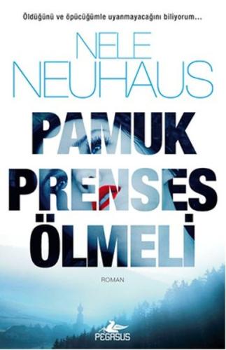 Pamuk Prenses Ölmeli %15 indirimli Nele Neuhaus