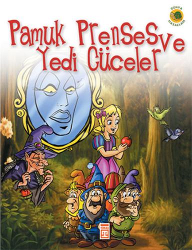 Pamuk Prenses ve Yedi Cüceler (Çocuk Klasikleri) Grimm Kardeşler