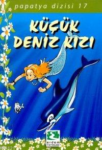 Papatya Dizisi - Küçük Deniz Kızı