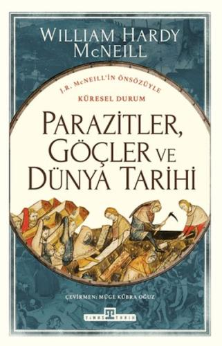 Parazitler, Göçler ve Dünya Tarihi