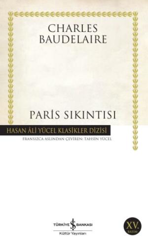 Paris Sıkıntısı - Hasan Ali Yücel Klasikleri Charles Baudelaire