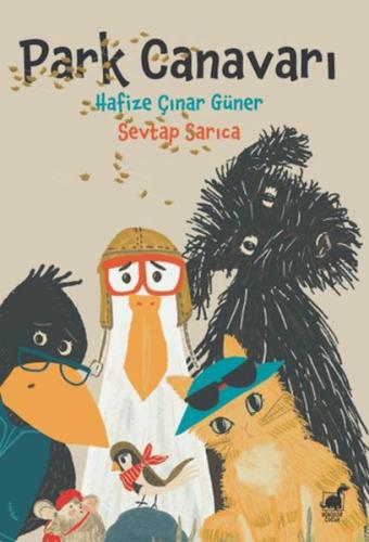 Park Canavarı Hafize Çınar Güner