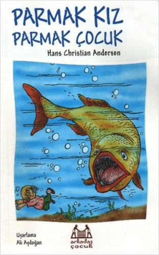 Parmak Kız Parmak Çocuk Hans Christian Andersen
