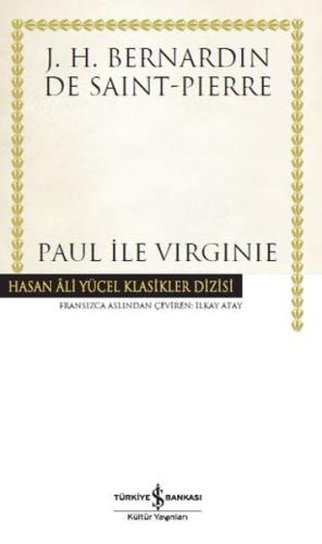 Paul İle Virginie - Hasan Ali Yücel Klasikleri (Ciltli) %31 indirimli 