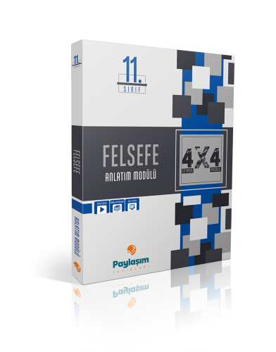 PAYLAŞIM 11.SINIF FELSEFE ANLATIM MODÜLÜ