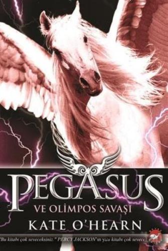 Pegasus ve Olimpos Savaşı Kate O Hearn
