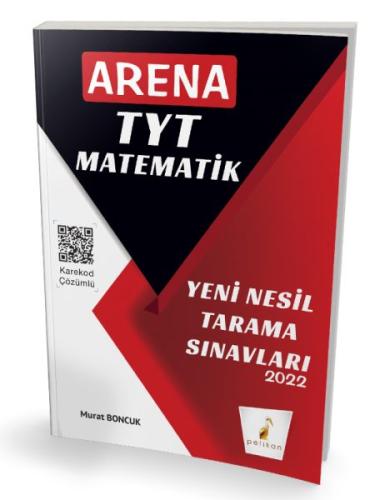 Pelikan 2022 Arena TYT Matematik Yeni Nesil Tarama Sınavları Murat Bon