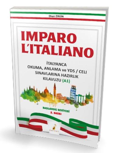 Pelikan Imparo Litaliano - İtalyanca Okuma Anlama ve YDS CELI Sınavlar