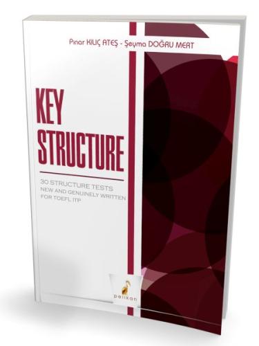 Pelikan Key Structure 30 Structure Tests Pınar Kılıç