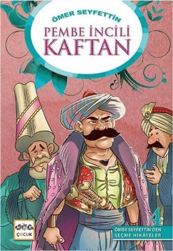 Pembe İncili Kaftan Ömer Seyfettin