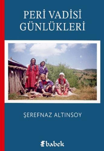 Peri Vadisi Günlükleri Şerefnaz Altınsoy