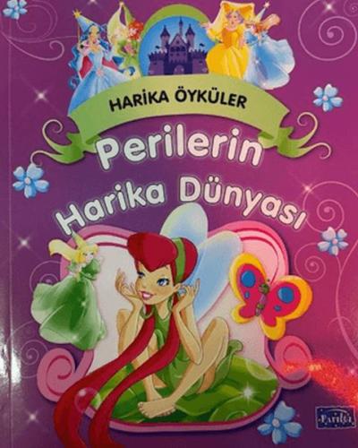 Perilerin Harika Dünyası - Harika Öyküler Kolektif