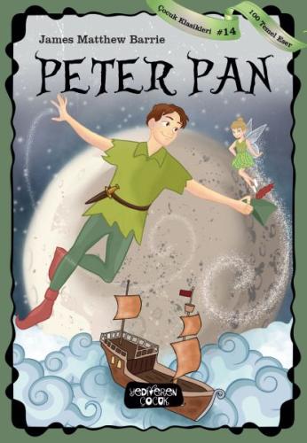 Peter Pan - Çocuk Klasikleri 14 James Matthew Barrie
