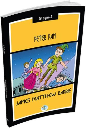 Peter Pan - James Matthew Barrie (Stage 1) James Matthew Barrie