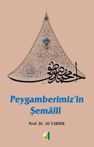 Peygamberimiz'in Şemaili (Ciltli) %25 indirimli Ali Yardım