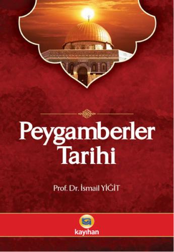 Peygamberler Tarihi %14 indirimli İsmail Yiğit